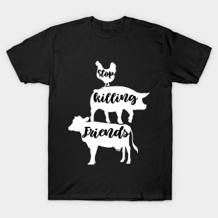 Stop Killing Friends T-Shirt